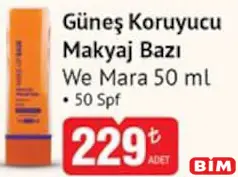 WE MARA GÜNEŞ KORUYUCU MAKYAJ BAZI 50 ML 50 SPF
